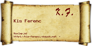 Kis Ferenc névjegykártya